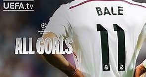 All #UCL Goals: GARETH BALE