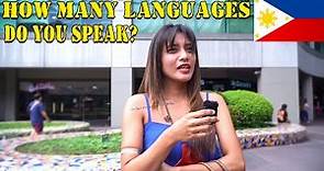 Philippines Manila, how many languages do you speak?