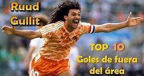 Ruud Gullit - TOP 10 goles de remate de fuera del área