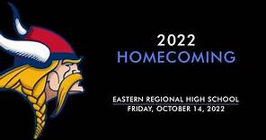 Homecoming 2022 - Eastern Regional High School