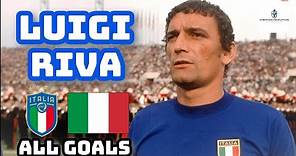 Luigi Riva | All 35 Goals for Italy