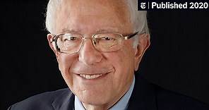 Bernie Sanders: Who He Is and What He Stands For (Published 2020)