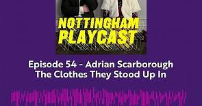 Excerpt from interview with actor Adrian Scarborough