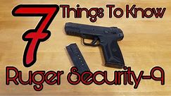 7 Things to Know: Ruger Security-9