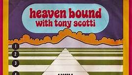 I will / Heaven Bound with Tony Scotti.
