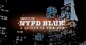 NYPD Blue - Inside NYPD Blue: A Decade On The Job