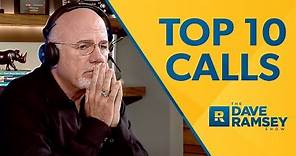 Top 10 Unbelievable Calls on The Dave Ramsey Show (vol. 2)