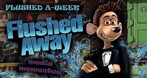 Flushed Away is Better Than You Remember