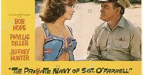 The Private Navy of Sgt. O'Farrell 1968 with Bob Hope, Gina Lollobrigida, Phyllis Diller, and Jeffrey Hunter