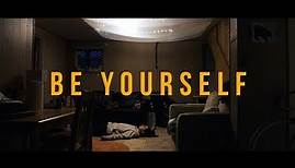 Be Yourself (short film)