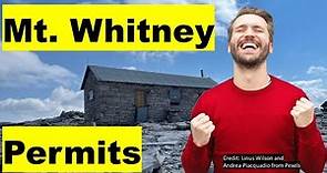 LAST minute Mt. WHITNEY trail permits, how to get 1, 14,505', for highest peak in USA except Alaska
