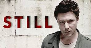 Still (2014) | Trailer | Aidan Gillen | Jonathan Slinger | Elodie Yung | Simon Blake