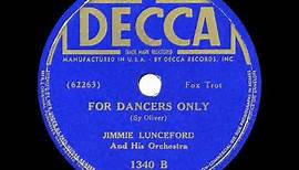1937 HITS ARCHIVE: For Dancers Only - Jimmie Lunceford (original Lunceford version)