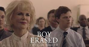 BOY ERASED | Official Trailer | Focus Features