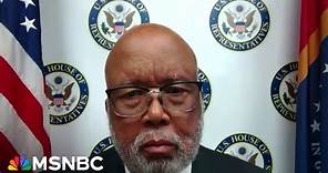 Rep. Bennie Thompson: Trump did 'Everything he could' do circumvent rule of law