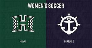 Portland Women's Soccer vs Hawaii (1 - 0) - Full Game