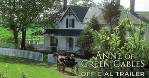 Anne of Green Gables- Official Trailer