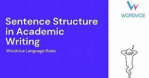 Sentence Structures in Academic Writing