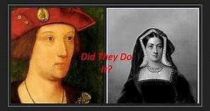 Did Catherine Of Aragon And Prince Arthur Consummate The Marriage? (Medieval History Documentary)