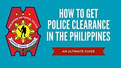 Police Clearance 2023: Online Application and Requirements - FilipiKnow