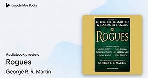 Rogues by George R. R. Martin · Audiobook preview