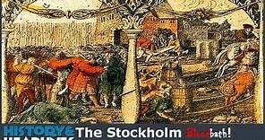 The Stockholm Bloodbath!