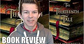 The Thirteenth Tale by Diane Setterfield | Book Review