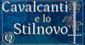 Letteratura italiana 12: Cavalcanti e lo Stilnovo