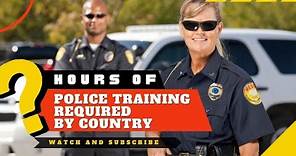 How Many Hours Does It Take To Become A Police Officer?