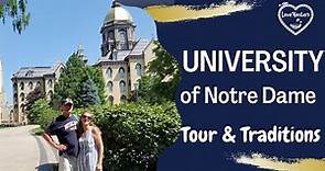 Notre Dame Campus Tour and Traditions 2022
