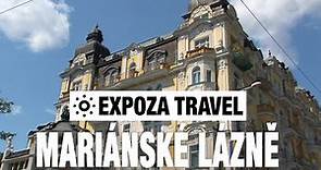 Mariánské Lázně (Czech Republic) Vacation Travel Video Guide