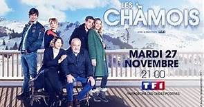 LES CHAMOIS - Bande-Annonce Officielle Saison 1 (TF1 - 2018)
