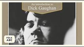 Dick Gaughan - Gillie Mor