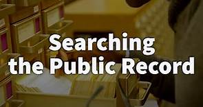 Searching the Public Record
