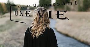 Maupassant - Une Vie chapitre 8 /14 (Livre Audio)