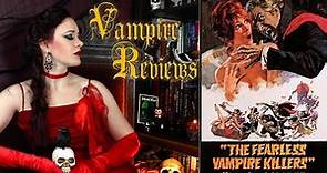 Vampire Reviews: The Fearless Vampire Killers