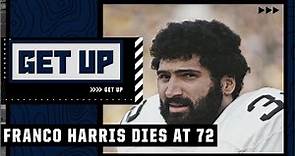 Steelers Hall of Fame running back Franco Harris dies at 72 | Get Up