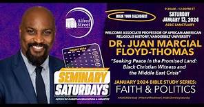 Alfred Street Baptist Church Presents Seminary Saturday with Dr. Juan M. Floyd-Thomas