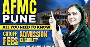 All About AFMC Pune | Fees | Admission | Cut off | Is it Better than Other Colleges? | Gargi Singh