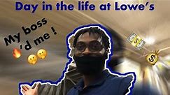 Day In The Life at Lowe's (My boss almost fired me 👀 ) | Shamaah860
