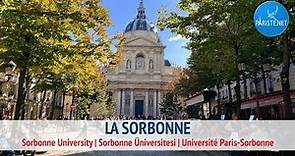 La Sorbonne | Sorbonne University | Sorbonne Üniversitesi | Université Paris-Sorbonne