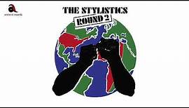 The Stylistics - I'm Stone In Love with You