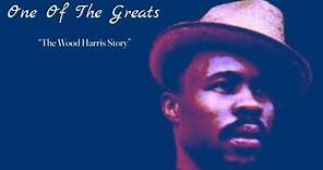 “The Wood Harris Story” (Documentary)