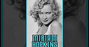 Miriam Hopkins Classic Actress
