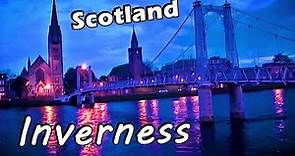 Inverness, Scotland - travel guide and history