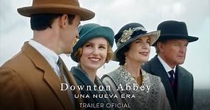 Downton Abbey: Una Nueva Era- Trailer Oficial - Próximamente solo en cines.