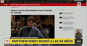 Matthew Perry muere a los 54 años: Reconocido actor de la serie Friends