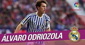 Álvaro Odriozola ficha por el Real Madrid