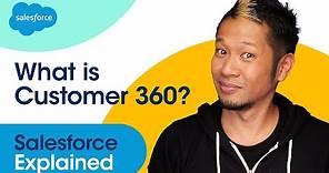 What Is Salesforce Customer 360? | Salesforce Explained