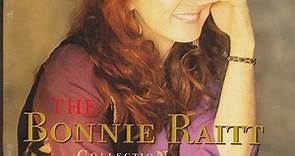 Bonnie Raitt - The Bonnie Raitt Collection